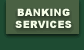 Banking Services